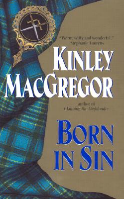 Born in Sin - Kinley Macgregor