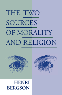 Coperta cărții 'Two Sources of Morality and Religion - Henri Bergson'