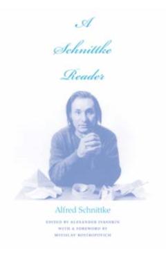Coperta cărții 'A Schnittke Reader - Alfred Schnittke'