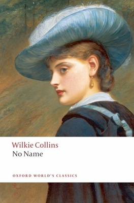 No Name - William Wilkie Collins