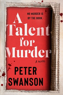 A Talent for Murder - Peter Swanson