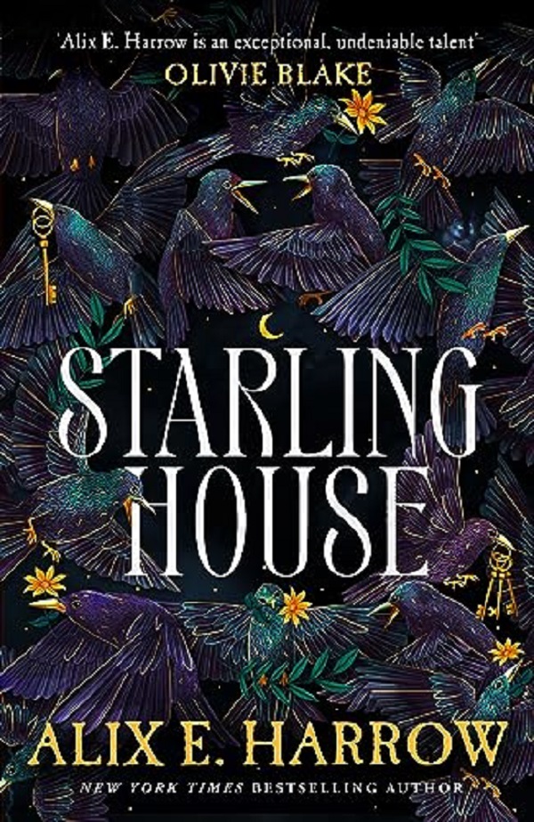 Starling House - Alix E. Harrow