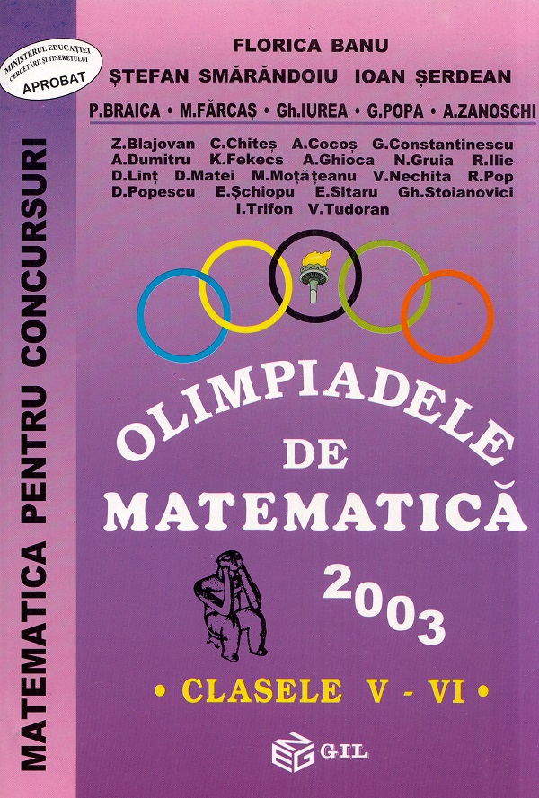 Olimpiadele de matematica 2003 - Clasele 5-6 - Florica Banu, Stefan Smarandoiu, Ioan Serdean