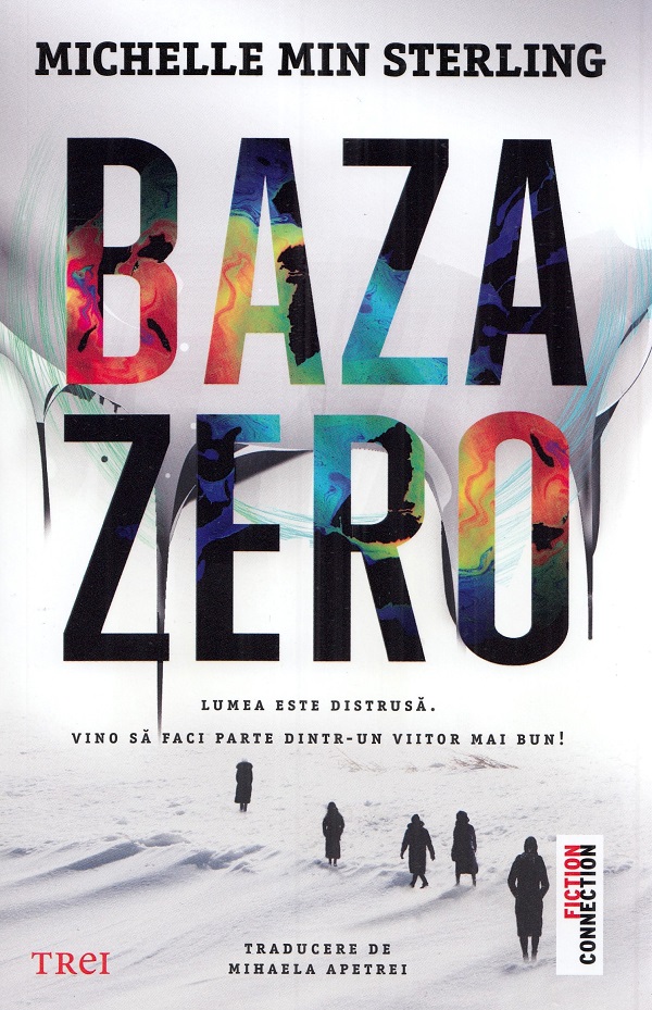 Baza Zero - Michelle Min Sterling