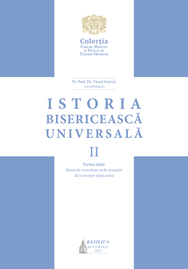 Istoria Bisericeasca Universala Vol.2 Partea I - Manual universitar - Viorel Ionita
