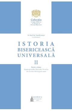 Poza produsului Istoria Bisericeasca Universala Vol.2 Partea a II-a - Manual universitar - Viorel Ionita