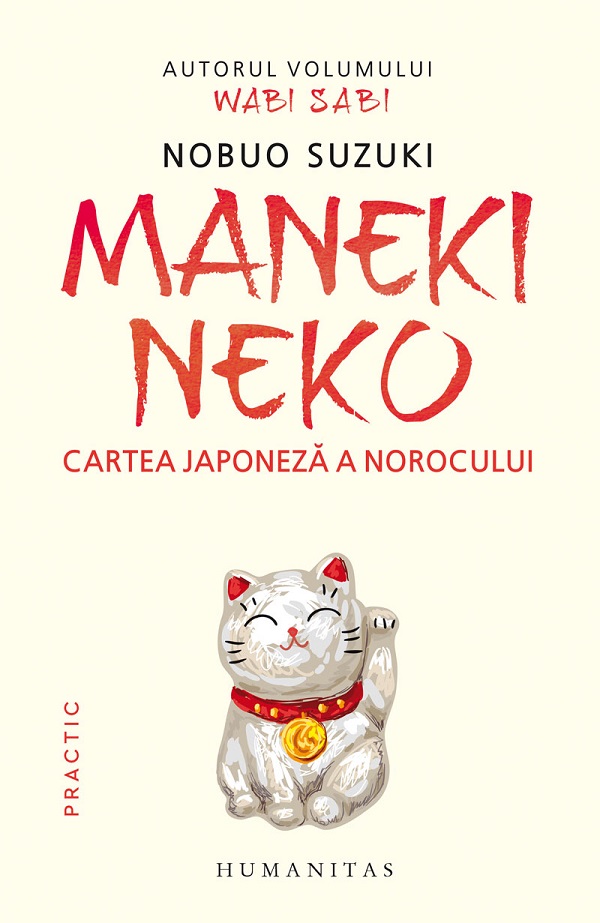 Maneki Neko. Cartea japoneza a norocului - Nobuo Suzuki