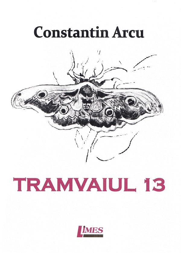 Tramvaiul 13 - Constantin Arcu