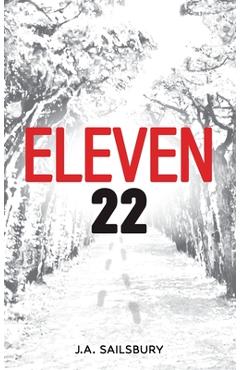 Coperta cărții 'Eleven 22 - J. A. Sailsbury'