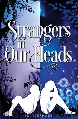 Coperta cărții 'Strangers in Our Heads - Bri Eberhart'