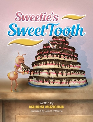 Sweetie's SweetTooth - Malvina Muzichuk