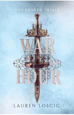 Poza produsului War Hour - Lauren Loscig