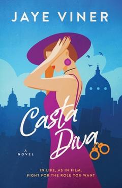 Coperta cărții 'Casta Diva - Jaye Viner'