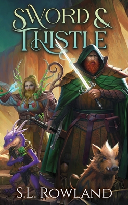 Sword & Thistle - S. L. Rowland
