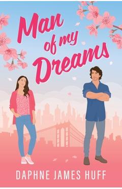 Man Of My Dreams - Daphne James Huff
