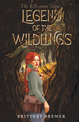Legend of the Wildlings - Brittney Brewer