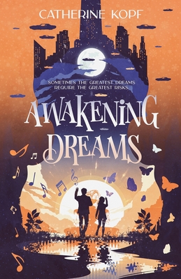 Awakening Dreams - Catherine Kopf