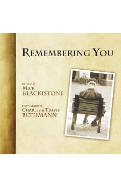 Coperta cărții 'Remembering You: Essays of Love and Loss - Mick Blackistone'