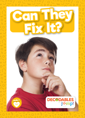 Can They Fix It? - Charis Mather