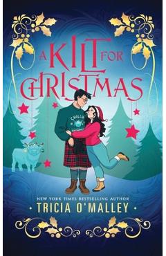 Coperta cărții 'A Kilt for Christmas - Tricia O'malley'