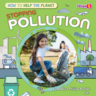 Stopping Pollution - Rebecca Phillips-bartlett