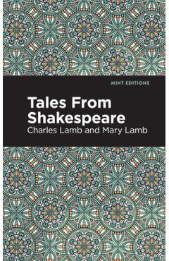 Coperta cărții 'Tales from Shakespeare - Charles And Mary Lamb'
