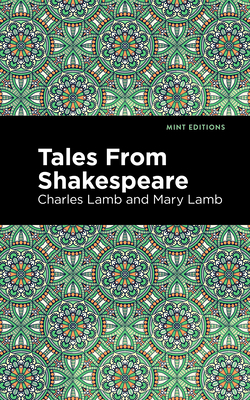 Coperta cărții 'Tales from Shakespeare - Charles And Mary Lamb'