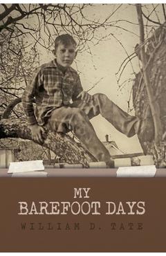 Coperta cărții 'My Barefoot Days - William D. Tate'