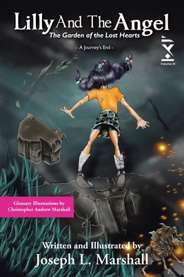 Lilly And The Angel: The Garden of the Lost Hearts - Joseph L. Marshall