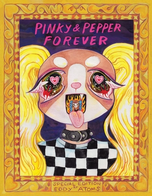 Pinky & Pepper Forever: Special Edition - Eddy Atoms