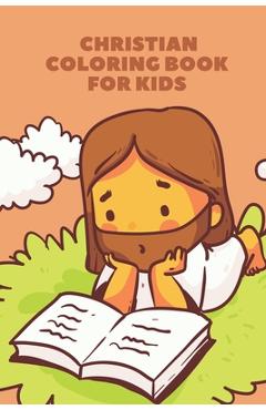 Coperta cărții 'Christian coloring book for kids: Jesus for kids - Sara Amaya'