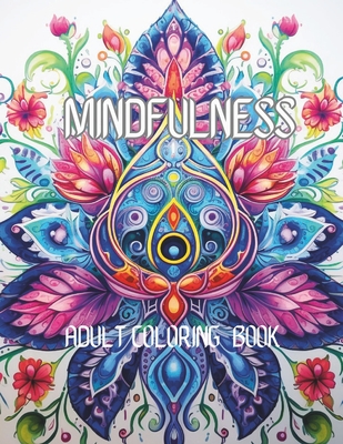 Coperta cărții 'Mindfulness adult coloring book - Kristina Ambia'