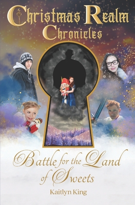Battle for the Land of Sweets - Kaitlyn King