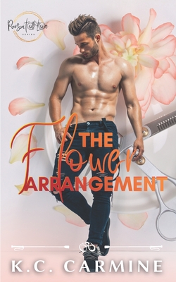 The Flower Arrangement: MM Contemporary Romance Novella - K. C. Carmine