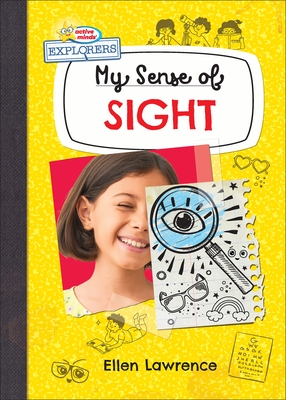 My Sense of Sight - Ellen Lawrence