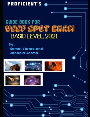 Proficient's Guide Book for Vssf Spot Exam, Basic Level, 2021 - Jahnavi Sarma