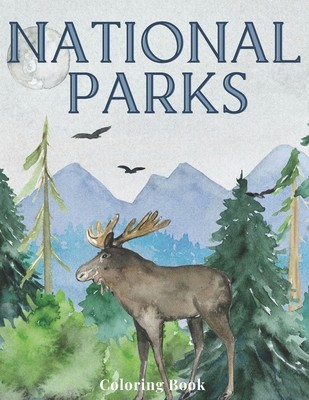 National Parks Coloring Book: Beautiful Hand Drawn Illustrations of US National Parks Simple to Complex Drawings for All Levels of Colorists Relaxin - Glass Tree Press
