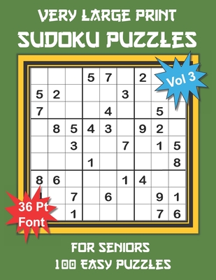 Very Large Print Sudoku Puzzles for Seniors: 100 Easy Sudoku for Adults: One Extra Large Print Puzzle Per Page and Space for Working Out the Answers, - Youdosudo