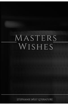 Coperta cărții 'Masters Wishes - Stephanie West Literature'