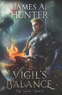 Vigil's Balance: A LitRPG Adventure - James Hunter