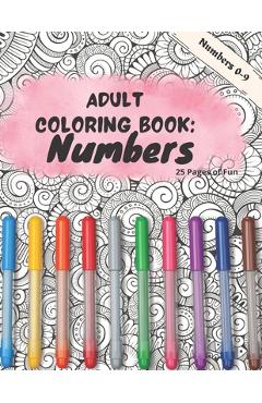 Coperta cărții 'Adult Coloring Book: Numbers - Samantha Anette'