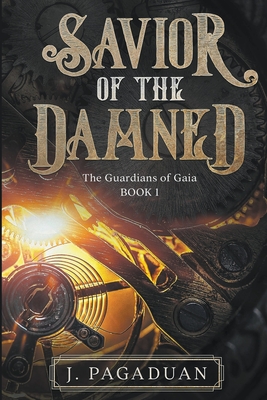 Savior of the Damned - J. Pagaduan