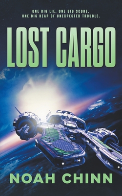 Lost Cargo - Noah Chinn