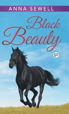 Black Beauty - Anna Sewell