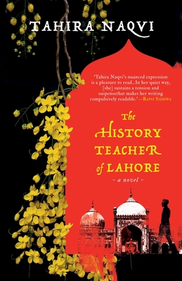 Coperta cărții 'The History Teacher of Lahore a Novel - Tahira Naqvi'