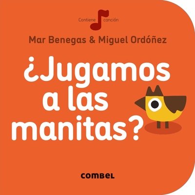 ¿Jugamos a Las Manitas? - Mar Benegas