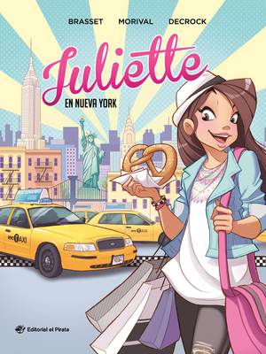 Juliette En Nueva York: Volume 1 - Lisette Morival