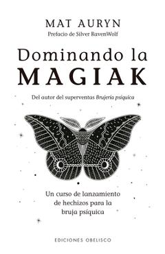 Coperta cărții 'Dominando La Magiak - Mat Auryn'