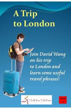 Coperta cărții 'A Trip to London - I. Talk You Talk Press'