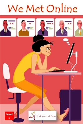 Coperta cărții 'We Met Online - I. Talk You Talk Press'
